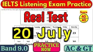 20 JULY 2024 IELTS LISTENING PRACTICE TEST 2024 WITH ANSWERS | IELTS EXAM PREPARATION | IDP & BC
