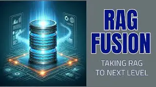 RAG-FUSION :  THE MOST DETAILED VIDEO