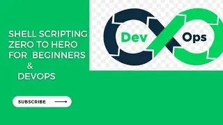 Shell Scripting Zero To Hero || Shell Scripting for Devops & Cloud || Shell scripting for Beginners