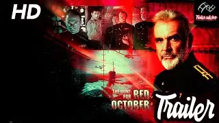 The Hunt for Red October - La caza del Octubre rojo - Trailer HD - 1990