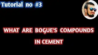 #3 || WHAT ARE BOGUES COMPOUNDS IN CEMENT || in hindi and urdu ||