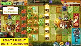 [*/\*] Plants vs. Zombies 2 - Penny's Pursuit - Lost City Chowdown Event - Dr. Zomboss