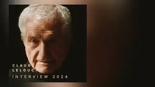 L'interview du réalisateur Claude Lelouch - 