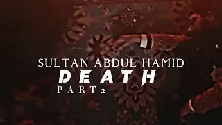 sultan abdul hamid death scene😣😭 SEASON 3 #edit #viral #1million #pleasesubscribe #sultanabdulhamid