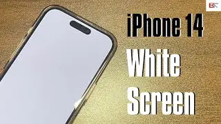 How to Fix iPhone 14 White Screen Of Death (6 Ways) | Blank Screen Shows Nothing