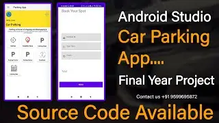 How to Make Car Parking App | android Studio | Based Parking Booking System Final Year Project