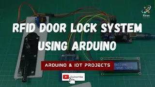 RFID Door Lock System using Arduino | IoT Projects | Arduino projects | Embedded projects