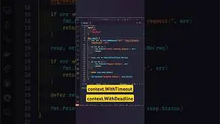 Context in Go: Timeout and Deadline!  