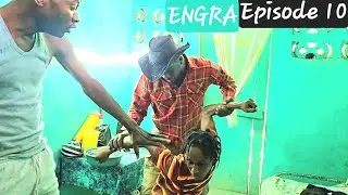 ENGRA ÉPISODE 10