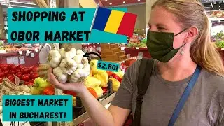 Touring OBOR MARKET ~ Shopping Like a Local in BUCHAREST, ROMANIA