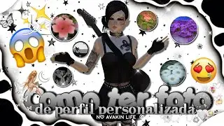 🚨𖥻 COMO TER FOTO DE PERFIL PERSONALIZADA NO AVAKIN!! ||avakin life  💖