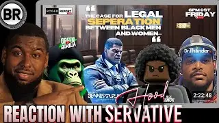 The Case For Legal Separation Between Black Men & Black Women w/ @thehoodservative  🧔🏽‍♂⚖👩🏽