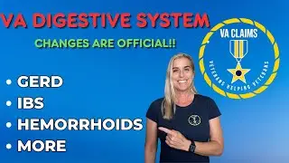 👉 2024 VA Digestive System Changes are Official!!!!