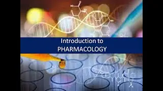 Introduction to Pharmacology