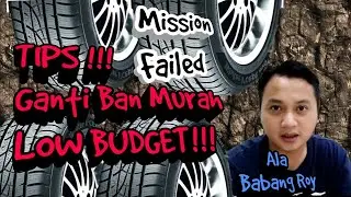 Tips Ganti Ban Mobil low Budget