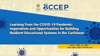 Imperatives & Opportunities for Building Resilient Education Systems in the Caribbean |Panel 1