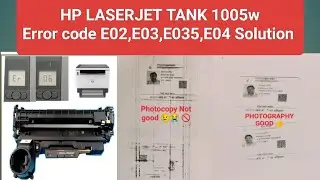 HP LASERJET TANK MFP 1005w Photocopy Problem How to change Dram Solution