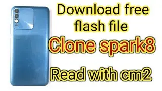 Clone Spark 8 Read flash with cm2 Download free #cm2 #clone #spark8 #infinix #clonespark8