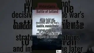 Unveiling the Battle of Jutland's Impact on the Course of WWI
