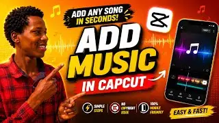 How to Add Any Music to CapCut on iPhone & Android (Easy Tutorial)