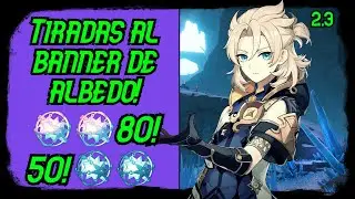 Tiradas al banner Albedo 2.3 (80 al promocional, 50 al fijo)-Genshin Impact