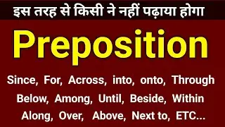 All Prepositions - Since, For, Until, Below, onto, across, etc ... | Preposition in English Grammar