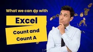 Excel Count and Count A function