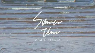 24K+(투포케이플러스) 'SUMMER TIME' MV Teaser 3