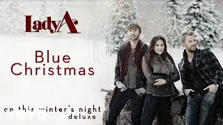 Lady A - Blue Christmas (Audio)