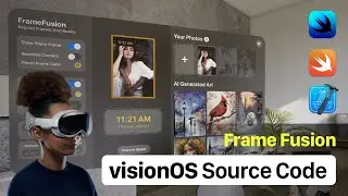 Frame Fusion - Add Photo Frames in Apple Vision Pro | Decorate with Memories | SwiftUI Source Code