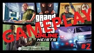 GTA Online Heists - Fleeca Job - Kumura Gameplay