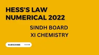 Hess's law Numerical | Thermochemistry | 2022 Past paper |BIEK
