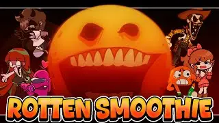 ROTTEN SMOOTHIE but Every Turn a Different Character Sings 🎶⚡ (FNF ROTTEN SMOOTHIE )