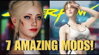 7 Mods To Install For A New Cyberpunk 2077 Playthrough In 2025!