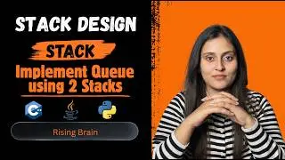 Implement Stack using Queues | Push vs Pop Expensive | Full Interview Explanation | Python  Java C++