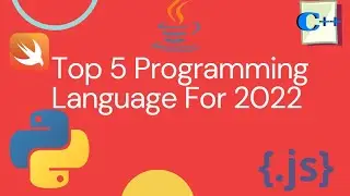 Top 5 Programming Language For 2022 