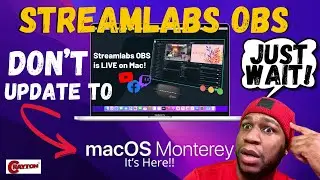 Streamlabs OBS on MacOS Monterey DON’T UPDATE (NEW 2021) | CRAYTON TV