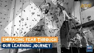 Embracing Fear Through the Learning Journey