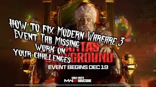 How To Fix Modern Warfare 3 Event Tab Missing work on your challenges