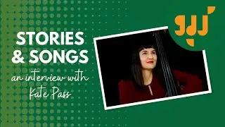 Kate Pass interviewed for ‘Stories and Songs’