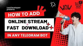 How to Add Online Stream and Fast Download feature in any Bot repo | Telegram Bot Kaise bnaye