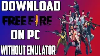 How to download freefire on pc. How to download freefire on pc with out emulator. Part 3