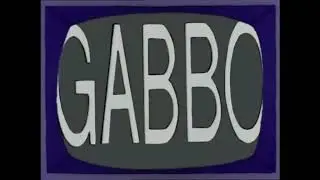 GABBO IS COMING