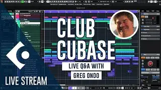 Cubase 15: подробное руководство  | Стрим с Грегом Ондо от 07 ноября 2025 г. | Cubase