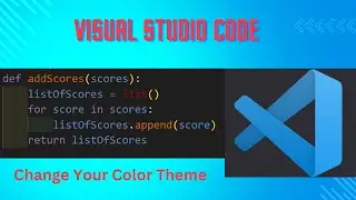 Visual Studio Code Color Theme,  How To Change Color Them, how to change color theme in vs code