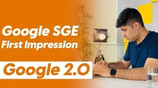 Google Search Generative Experience Launched | SGE First Impressions | Google AI Experience & Review