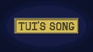 Tui's Song