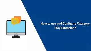 How to use and configure Category FAQ Extension - VDC Store