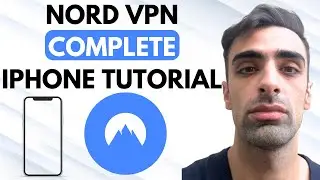 How To Use NordVPN On iPhone/iOS- Step-By-Step Tutorial