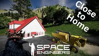 Close to Home | Space Engineers | Stream 3
